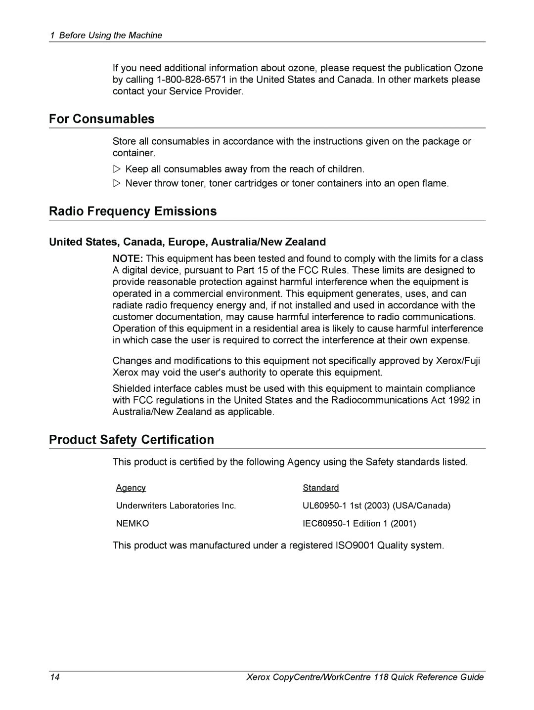 Xerox M118i, C118 manual For Consumables, Radio Frequency Emissions, Product Safety Certification 