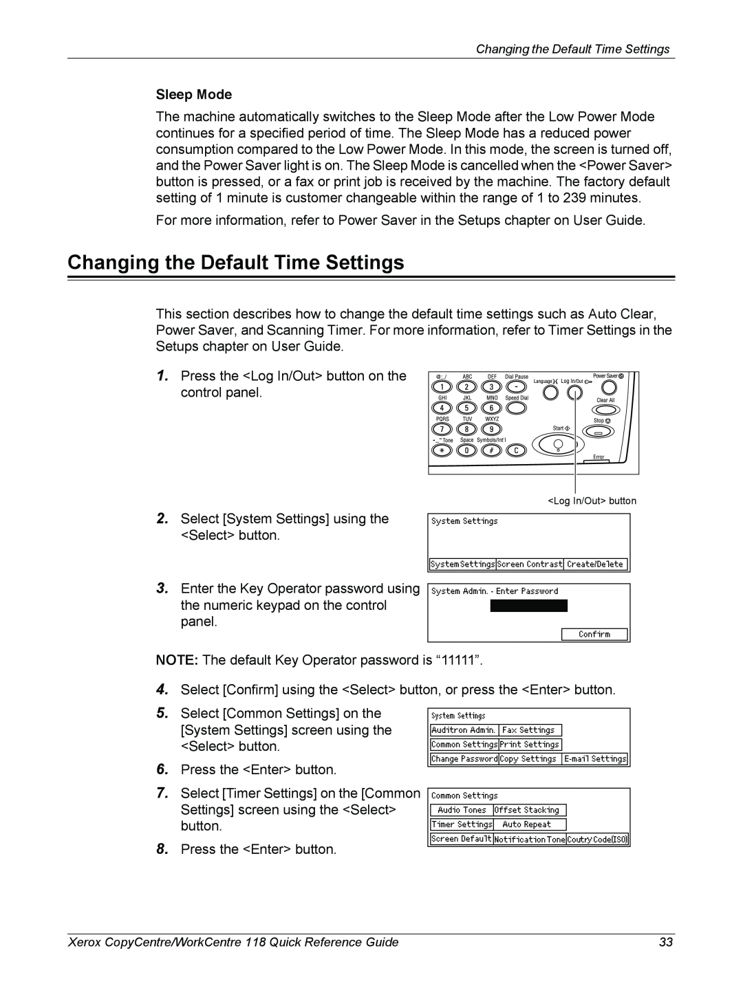 Xerox C118, M118i manual Changing the Default Time Settings, Sleep Mode 