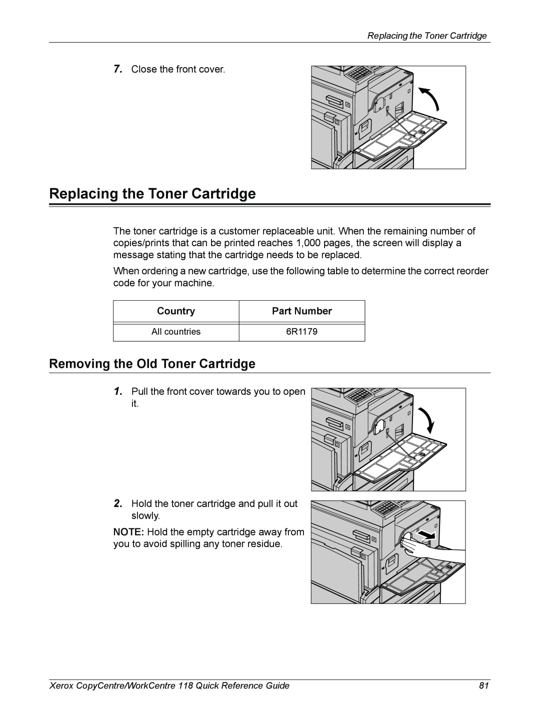Xerox C118, M118i manual Replacing the Toner Cartridge, Removing the Old Toner Cartridge, Country, Part Number 