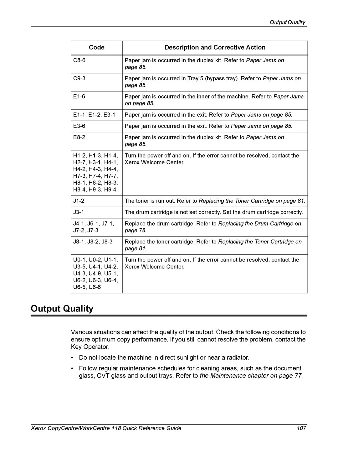 Xerox M118i, C118 manual Output Quality 