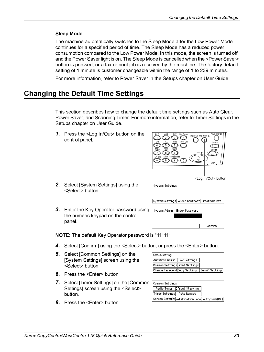 Xerox C118, M118i manual Changing the Default Time Settings, Sleep Mode 