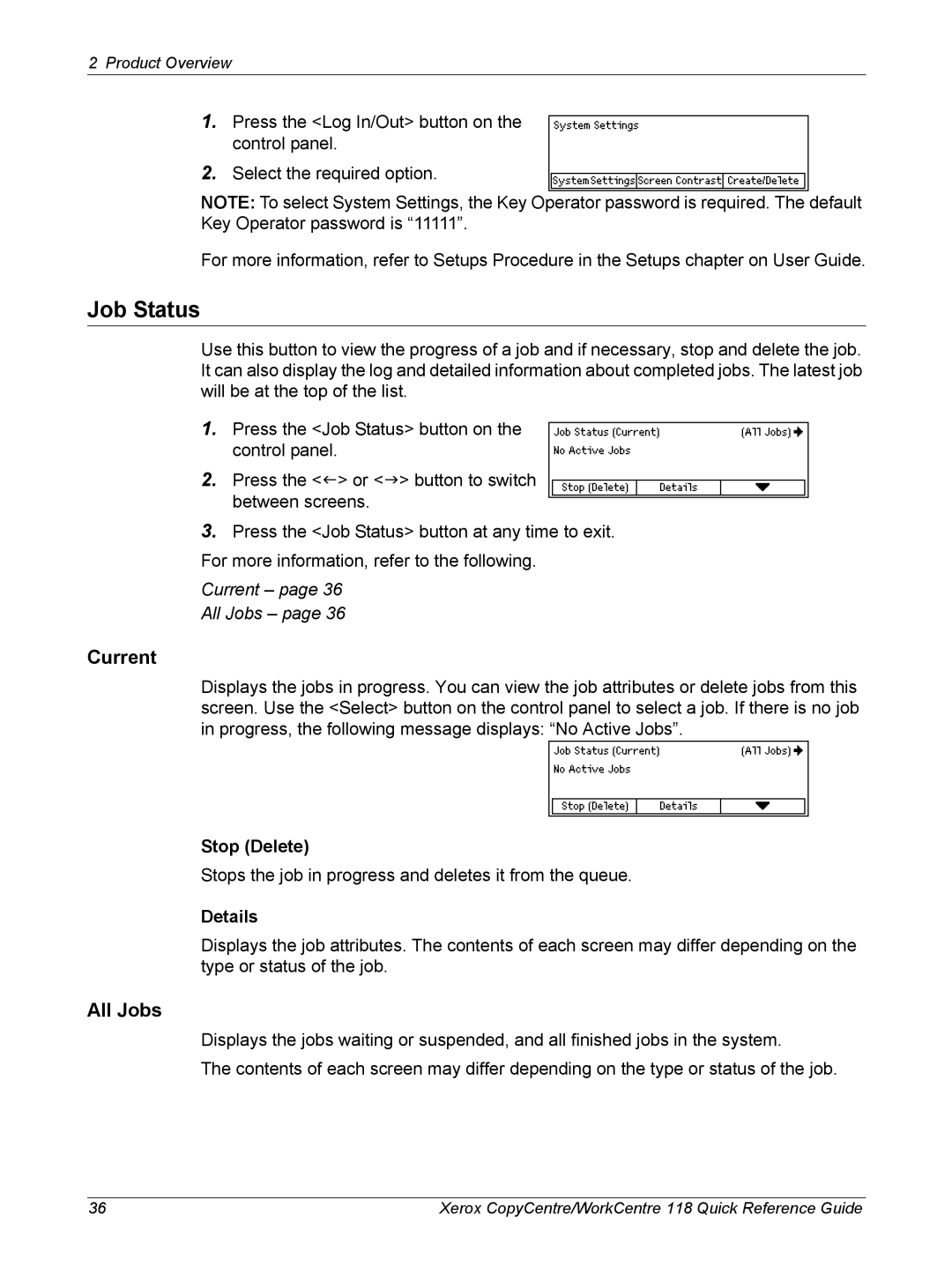 Xerox C118, M118i manual Job Status, Current, All Jobs, Stop Delete, Details 