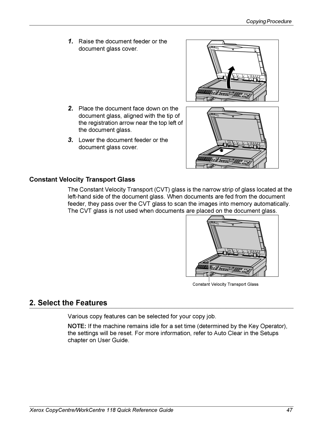 Xerox M118i, C118 manual Select the Features, Constant Velocity Transport Glass 