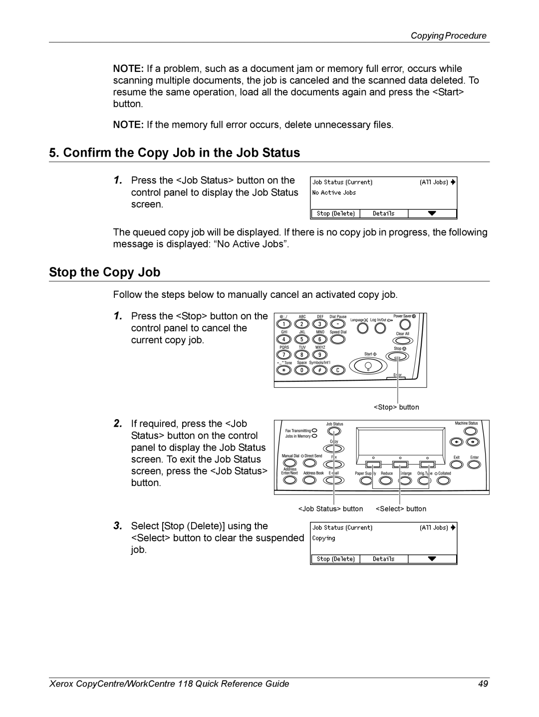 Xerox M118i, C118 manual Confirm the Copy Job in the Job Status, Stop the Copy Job 