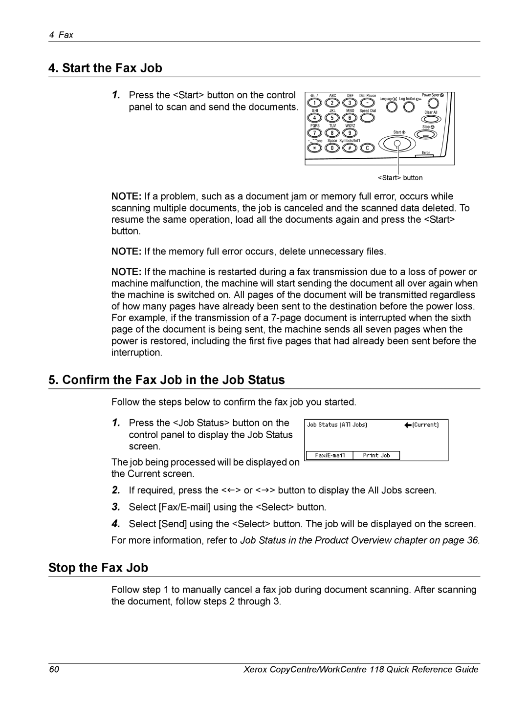 Xerox C118, M118i manual Start the Fax Job, Confirm the Fax Job in the Job Status, Stop the Fax Job 