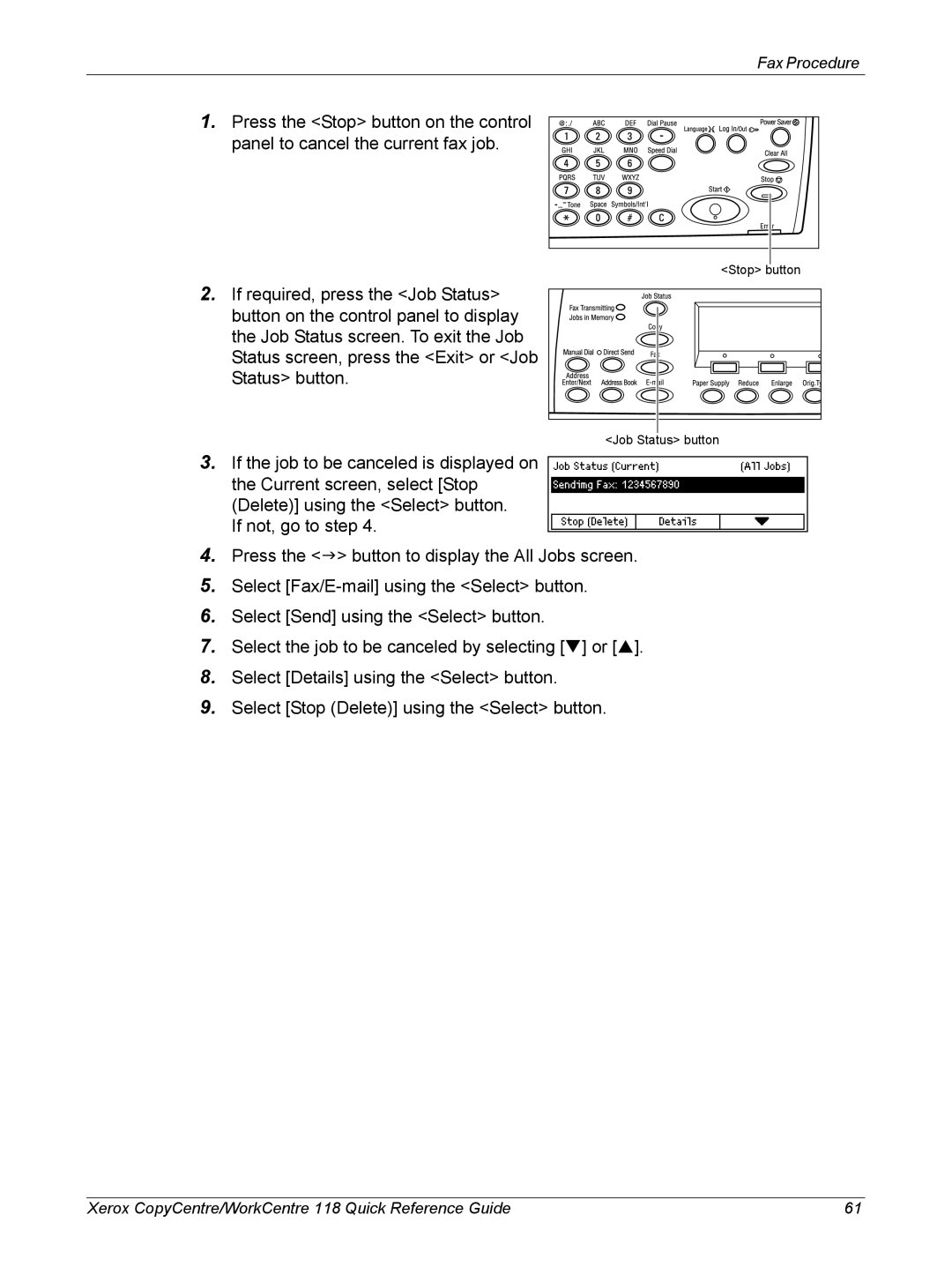 Xerox M118i, C118 manual Stop button Job Status button 