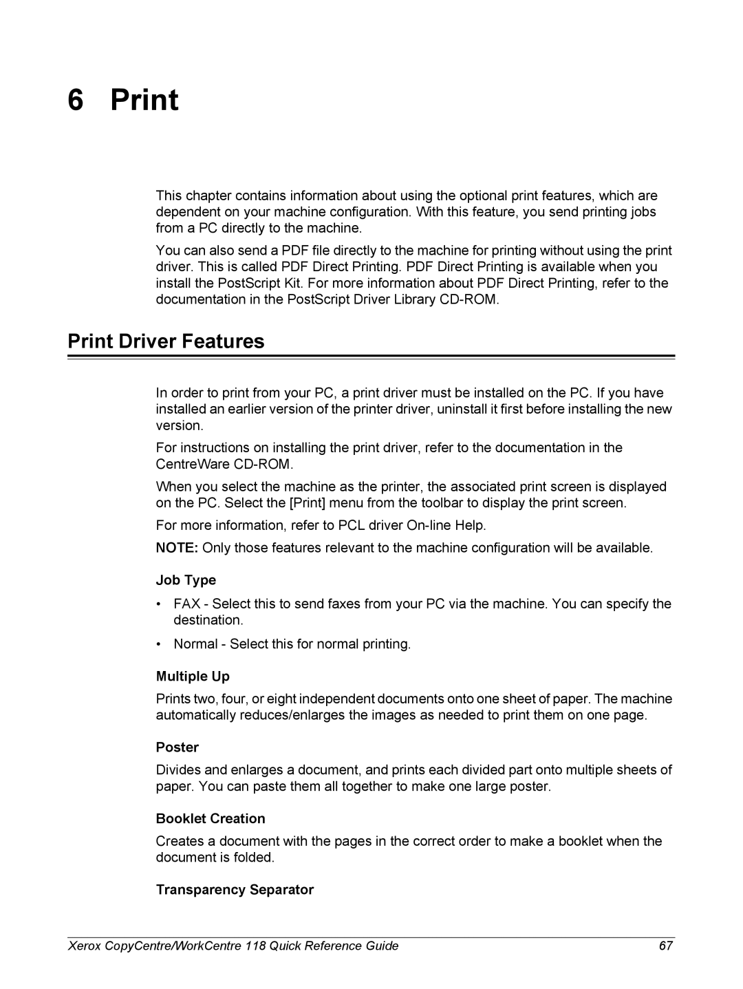 Xerox M118i, C118 manual Print Driver Features 