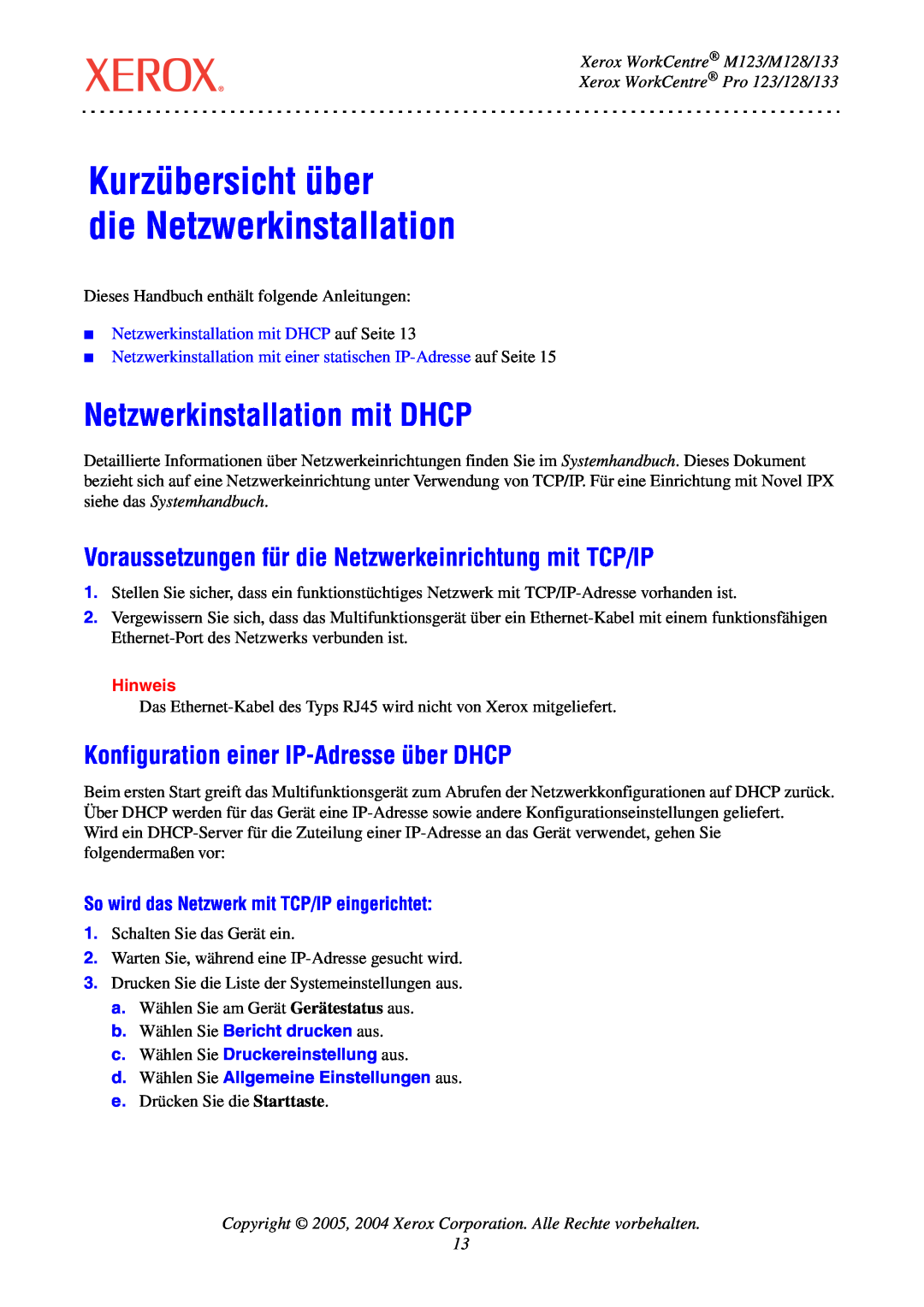 Xerox manual Kurzübersicht über die Netzwerkinstallation, Netzwerkinstallation mit DHCP, Xerox WorkCentre M123/M128/133 