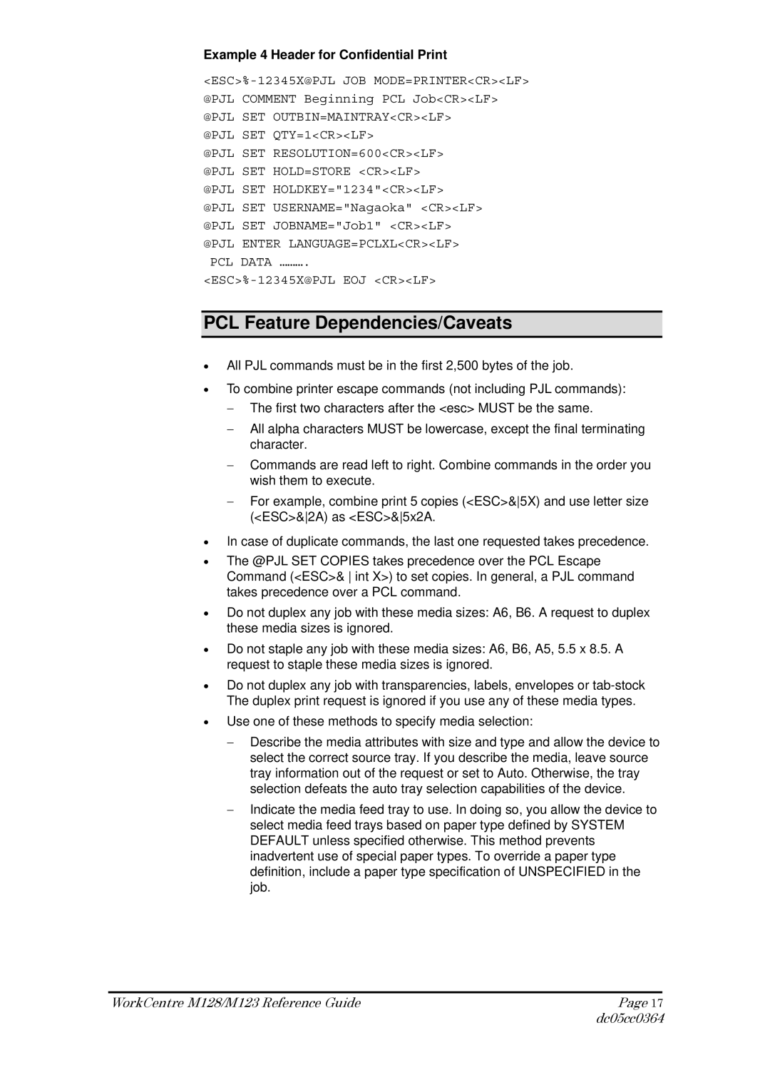 Xerox M128, M123 manual PCL Feature Dependencies/Caveats, Example 4 Header for Confidential Print 