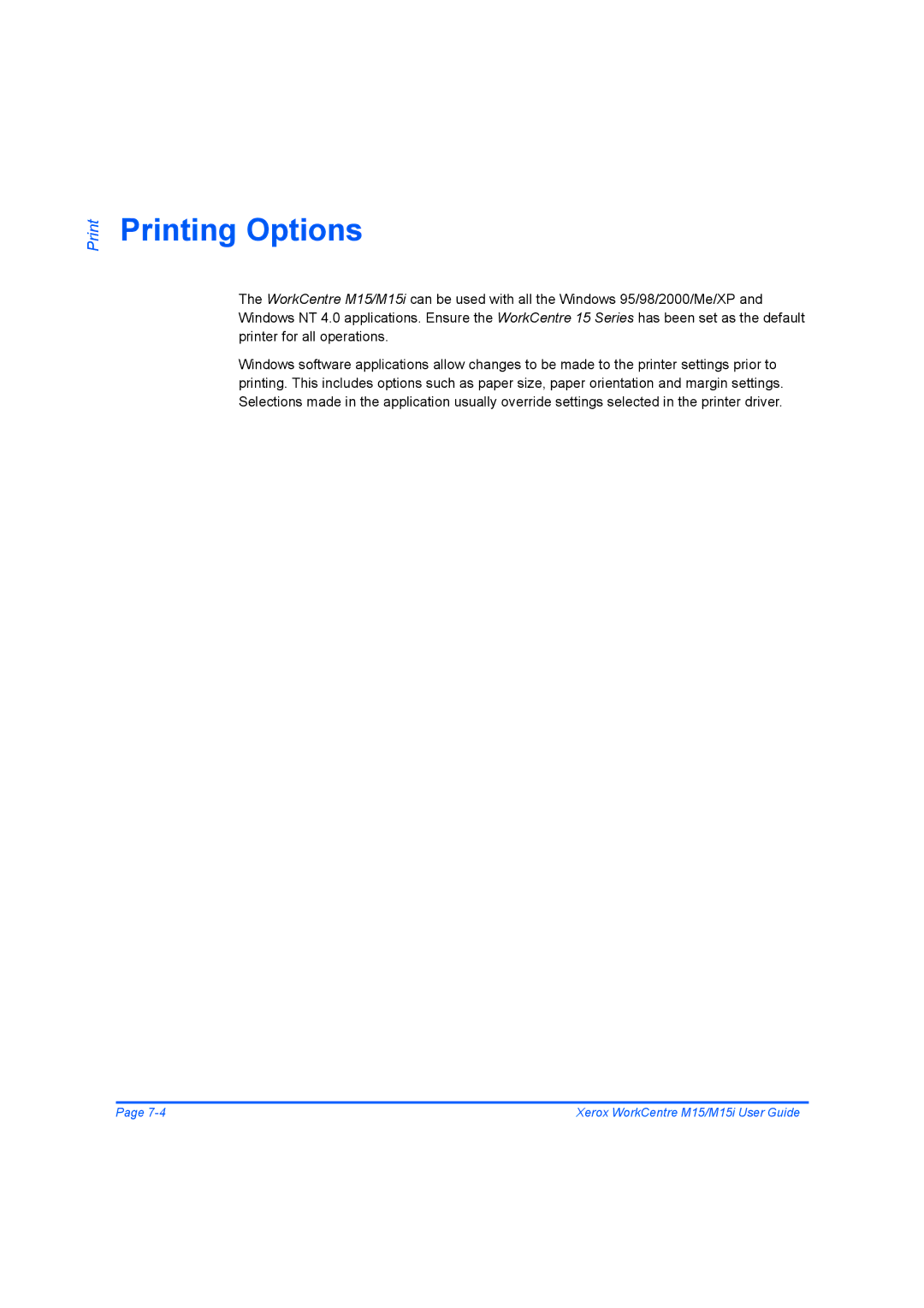 Xerox M15 manual Printing Options 