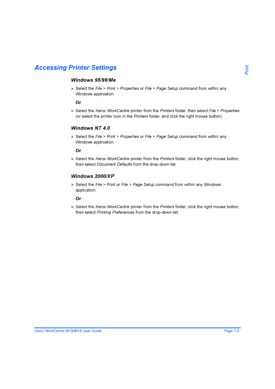 Xerox M15 manual Accessing Printer Settings, Windows 95/98/Me, Windows NT, Windows 2000/XP 