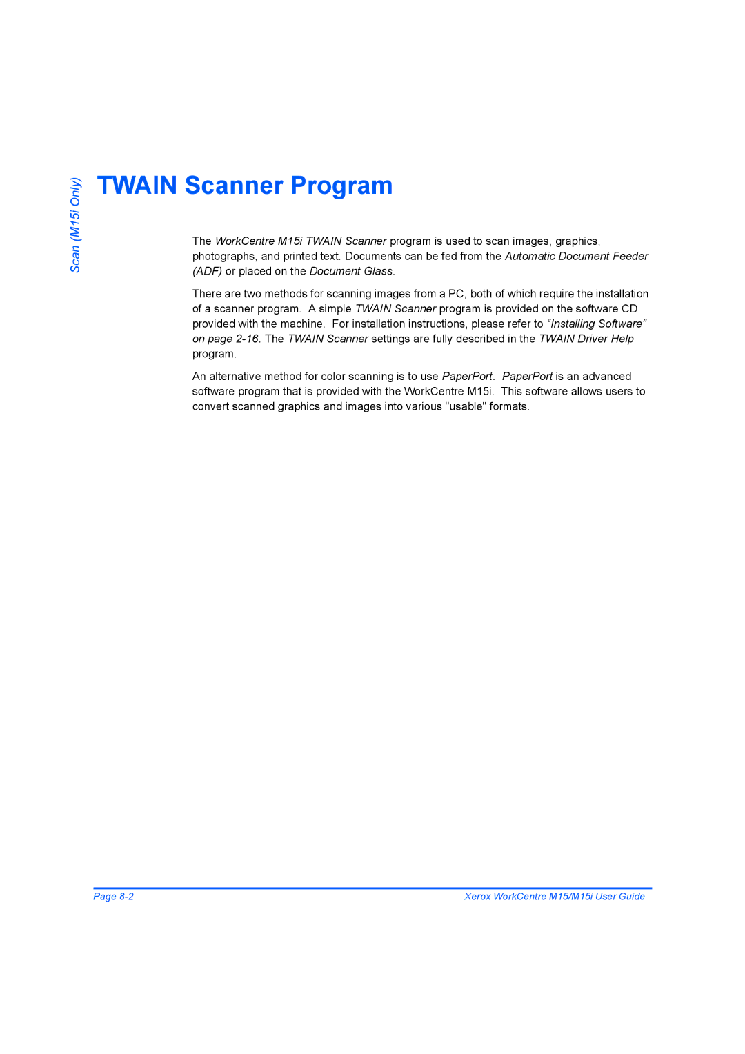 Xerox M15 manual Twain Scanner Program 