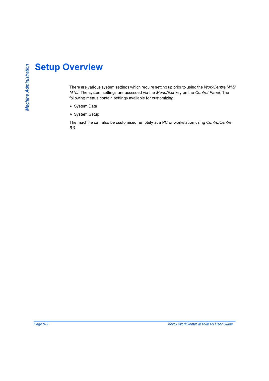 Xerox M15 manual Setup Overview 