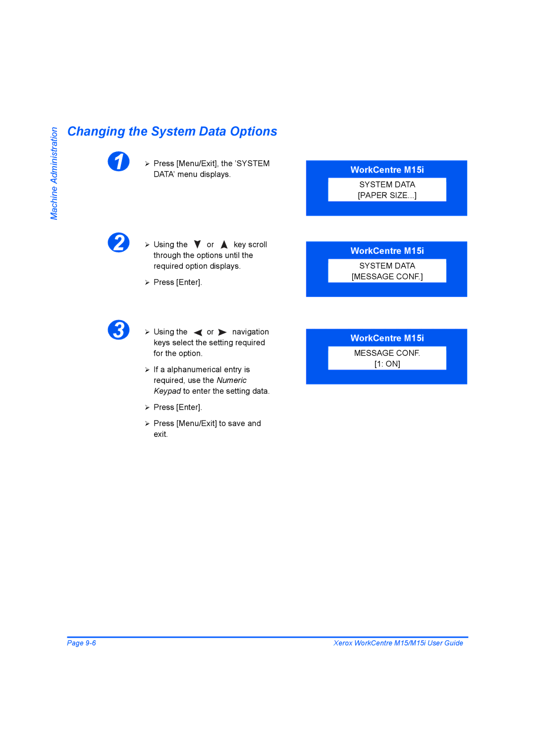 Xerox M15 manual Changing the System Data Options 