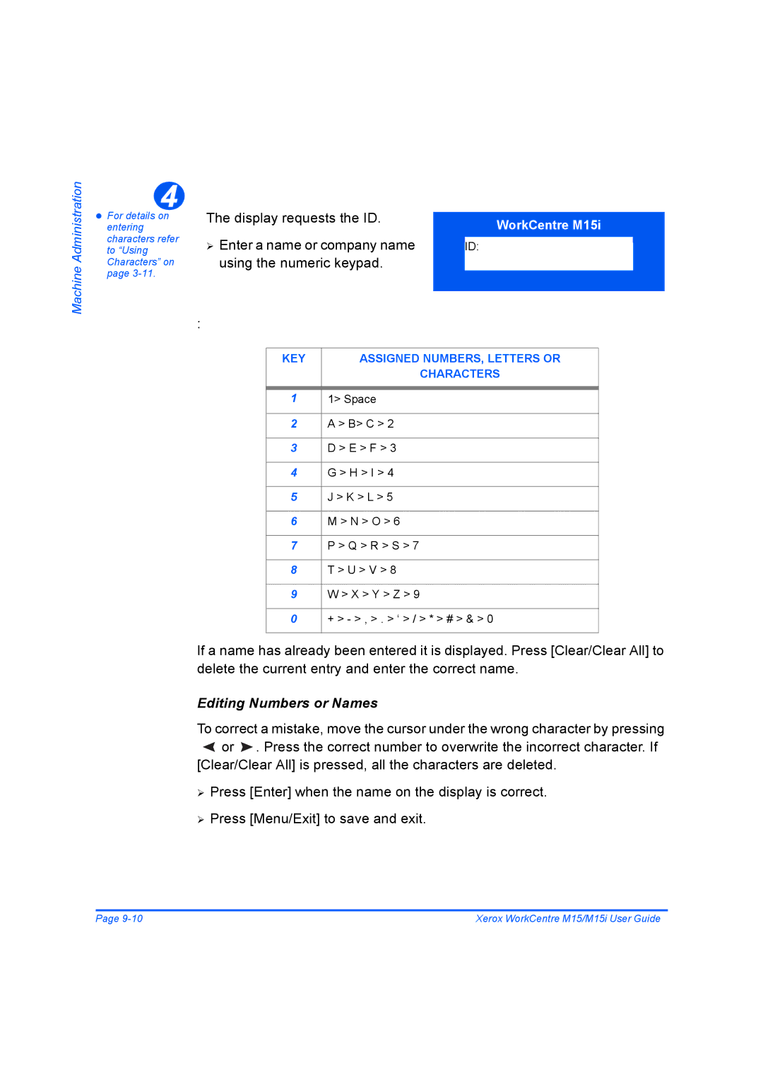 Xerox M15 manual Editing Numbers or Names 