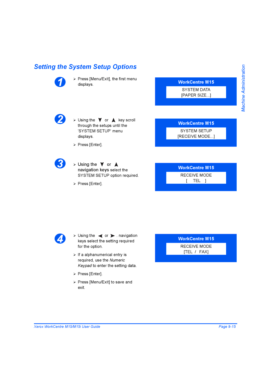 Xerox M15 manual Setting the System Setup Options 