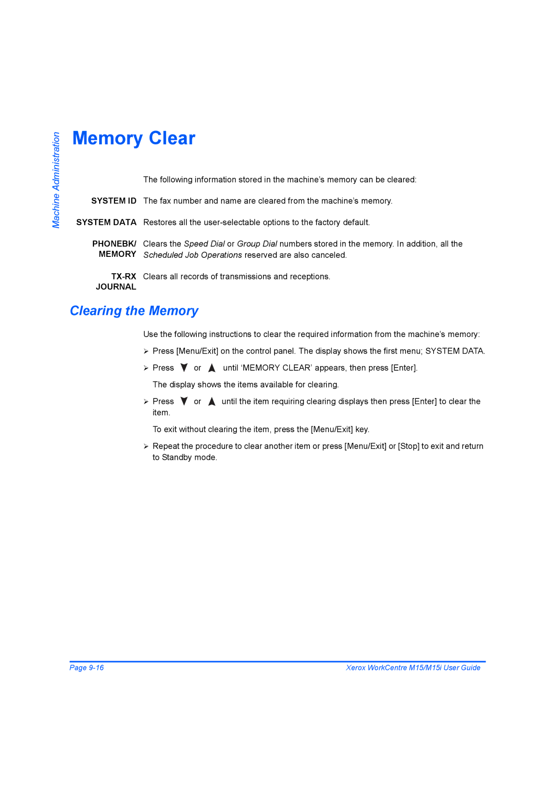 Xerox M15 manual Memory Clear, Clearing the Memory 