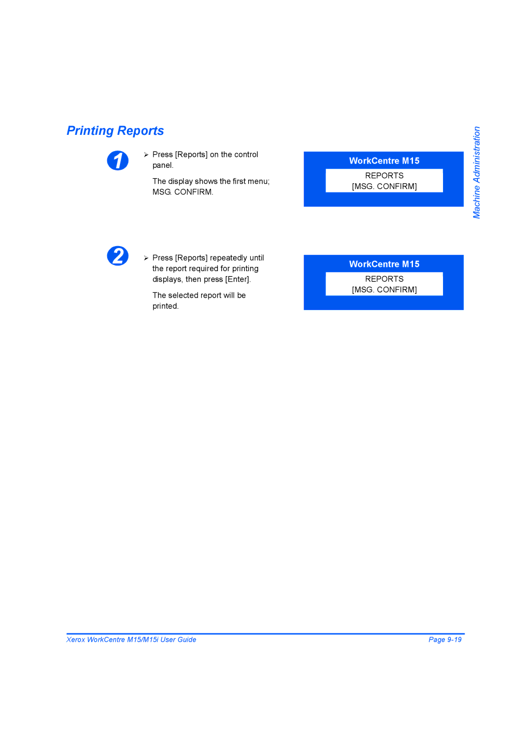 Xerox M15 manual Printing Reports 