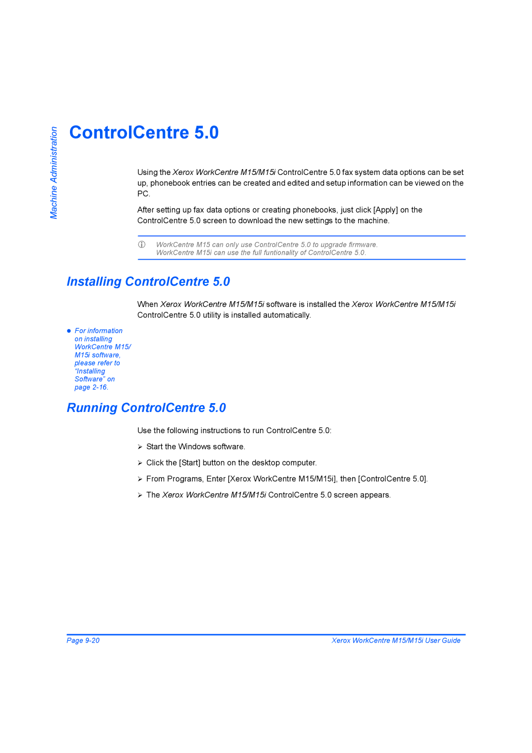 Xerox M15 manual Installing ControlCentre, Running ControlCentre 