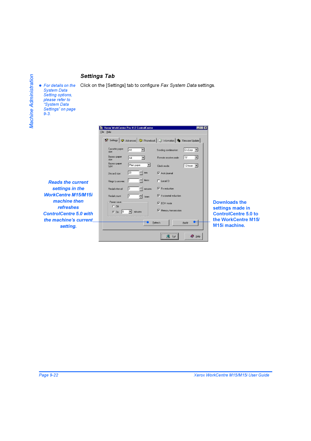 Xerox M15 manual Settings Tab 