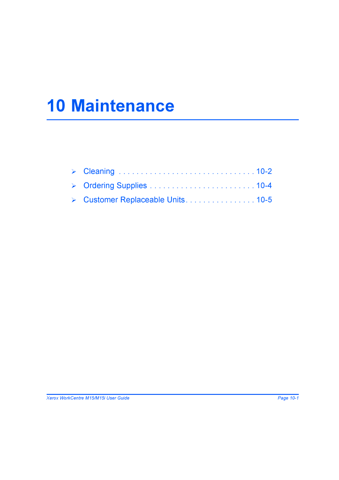 Xerox M15 manual Maintenance 