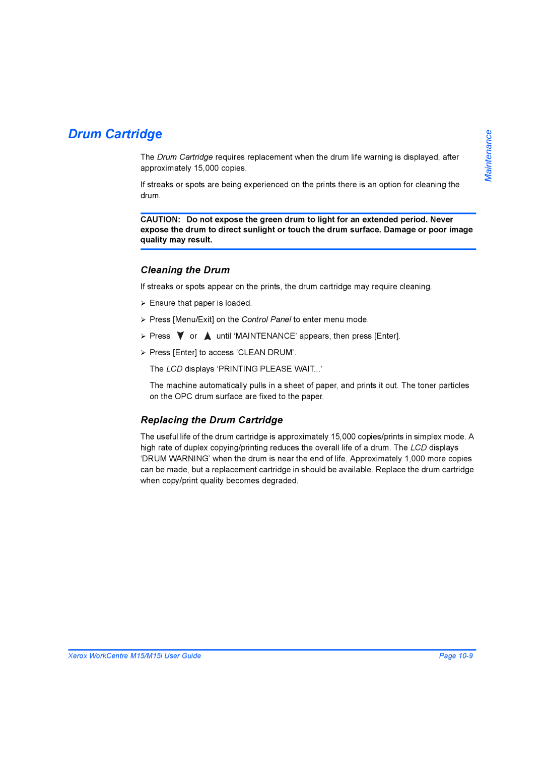 Xerox M15 manual Cleaning the Drum, Replacing the Drum Cartridge 