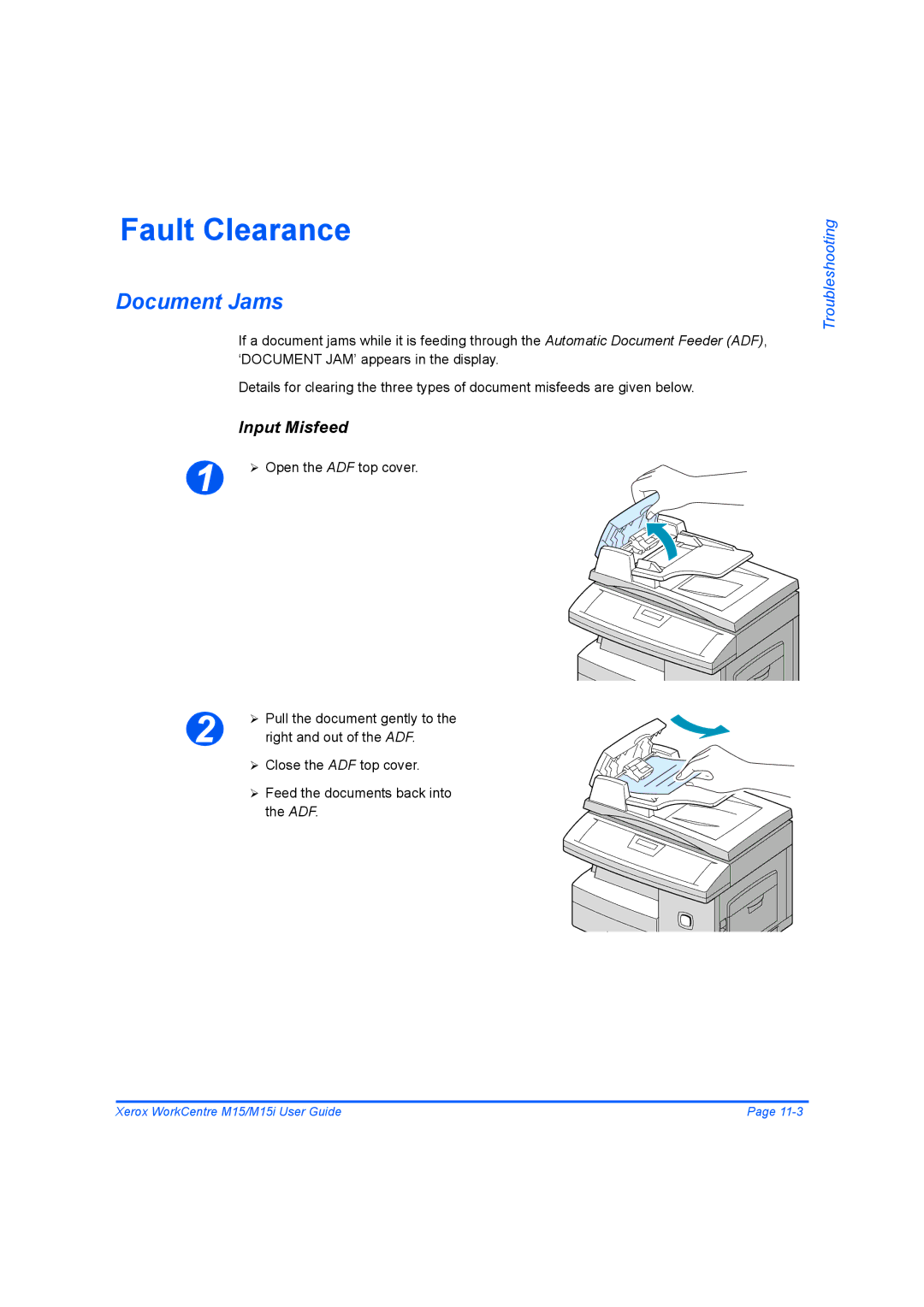 Xerox M15 manual Fault Clearance, Document Jams, Input Misfeed 