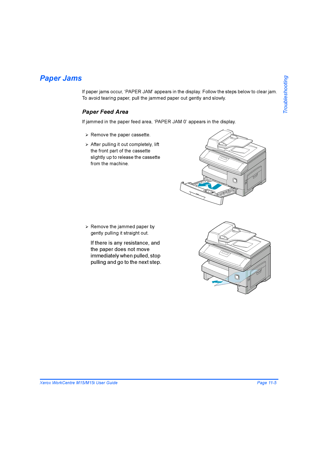 Xerox M15 manual Paper Jams, Paper Feed Area 