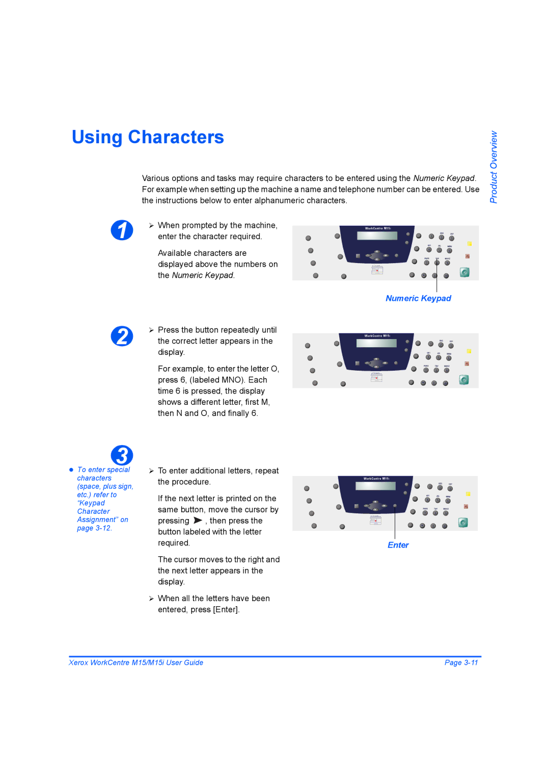 Xerox M15 manual Using Characters, Numeric Keypad Enter 