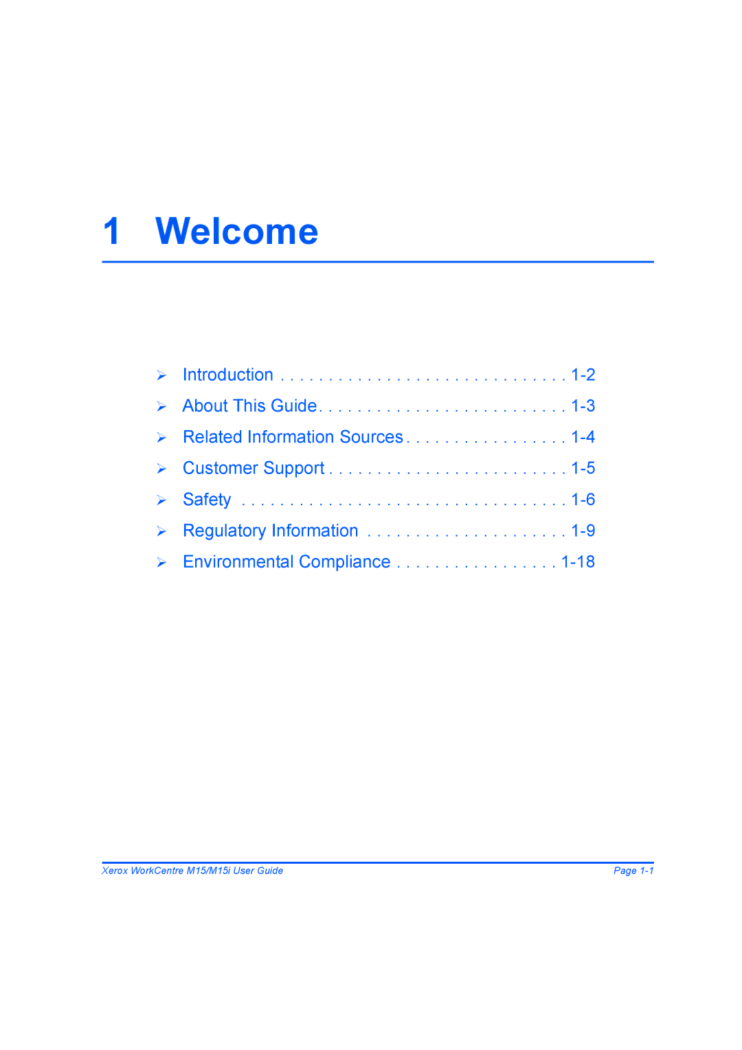 Xerox M15 manual Welcome 