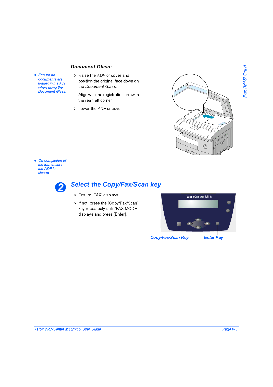 Xerox M15 manual Select the Copy/Fax/Scan key, Document Glass 