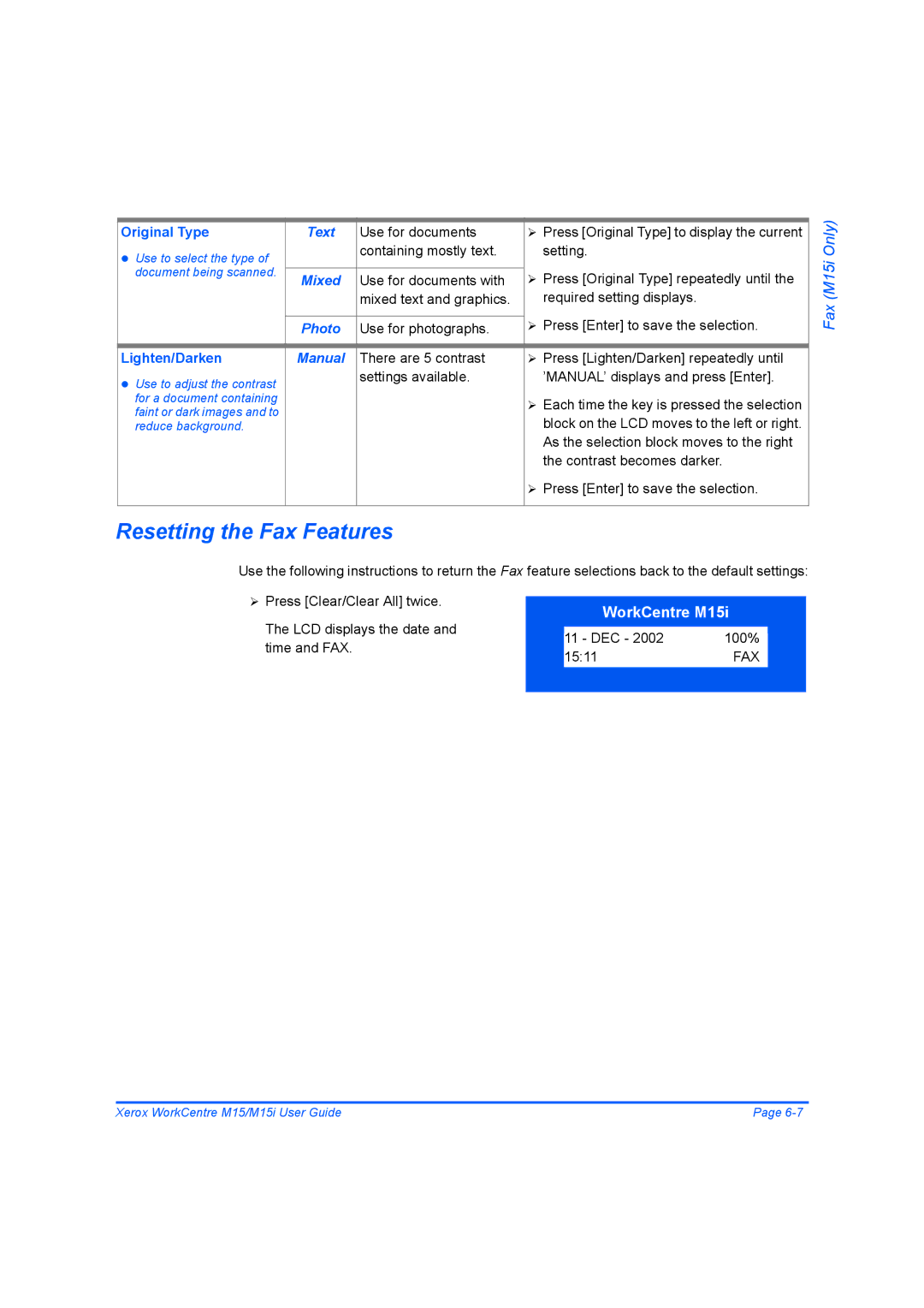 Xerox M15 manual Resetting the Fax Features 