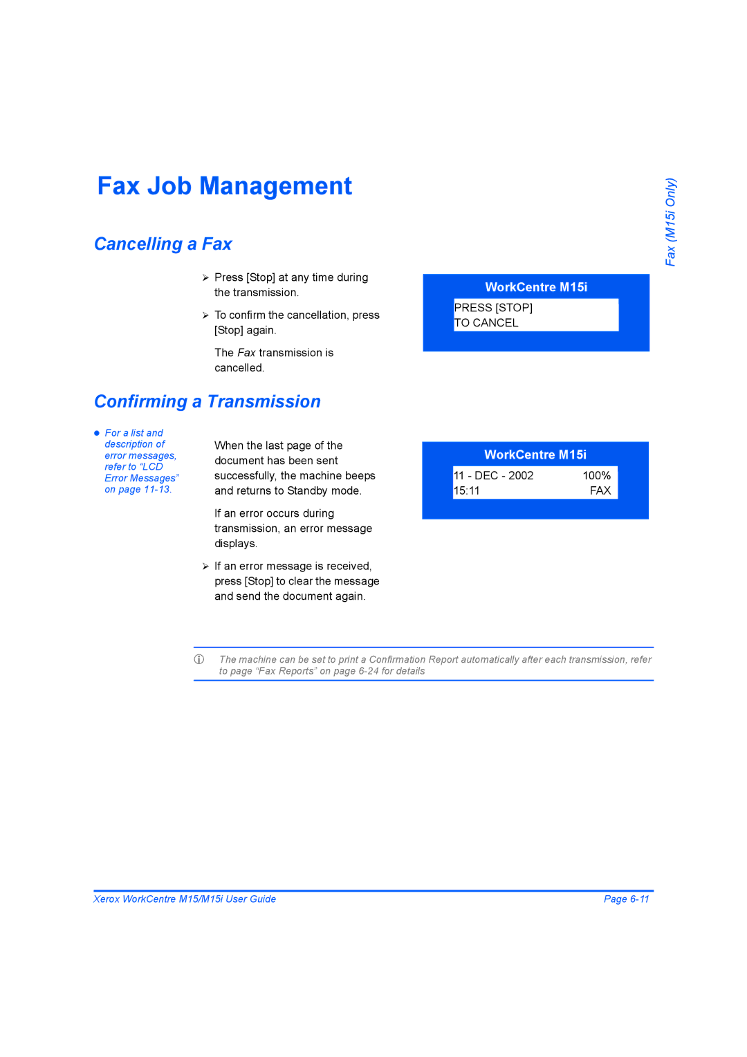 Xerox M15 manual Fax Job Management, Cancelling a Fax, Confirming a Transmission 