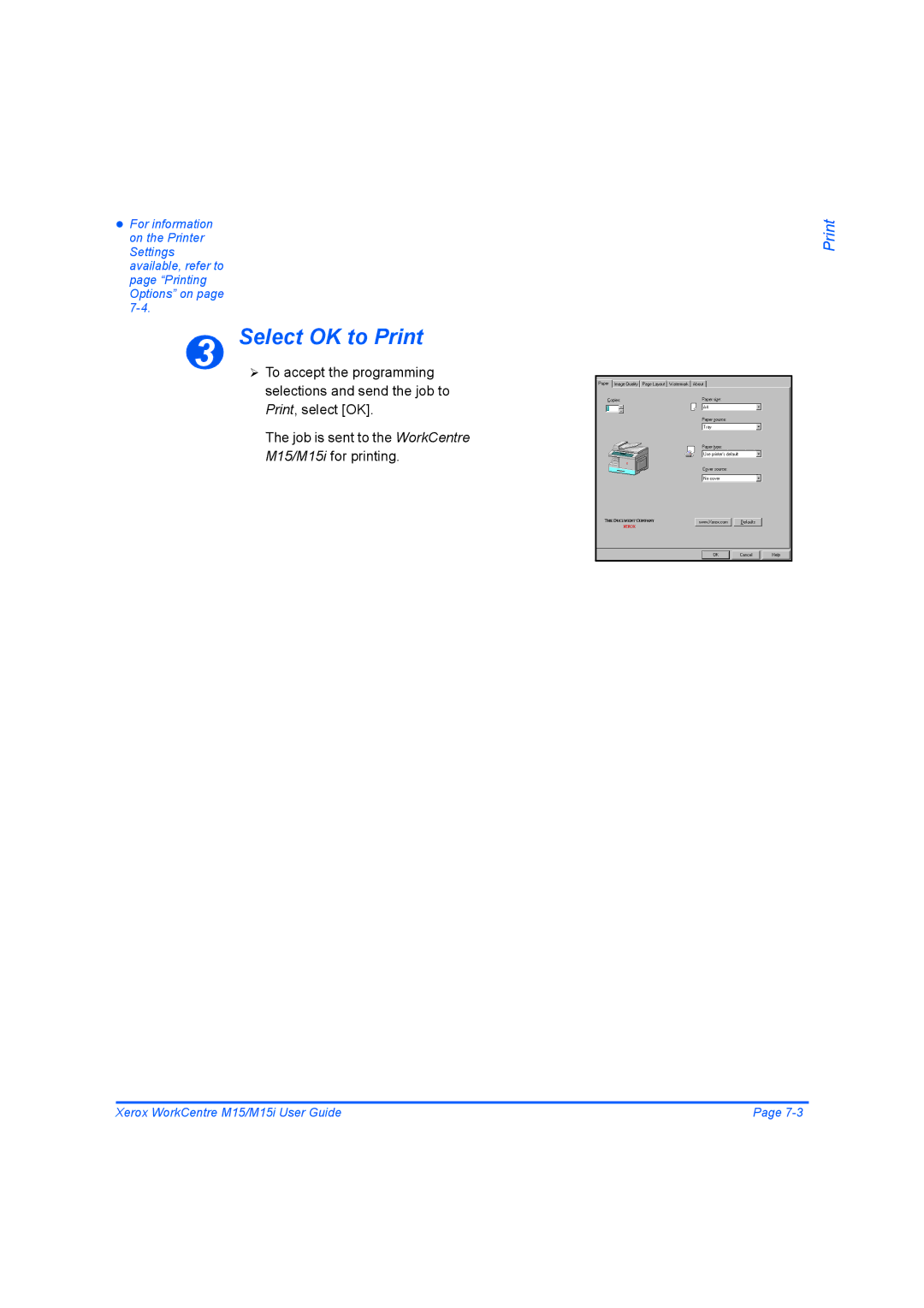 Xerox M15 manual Select OK to Print 