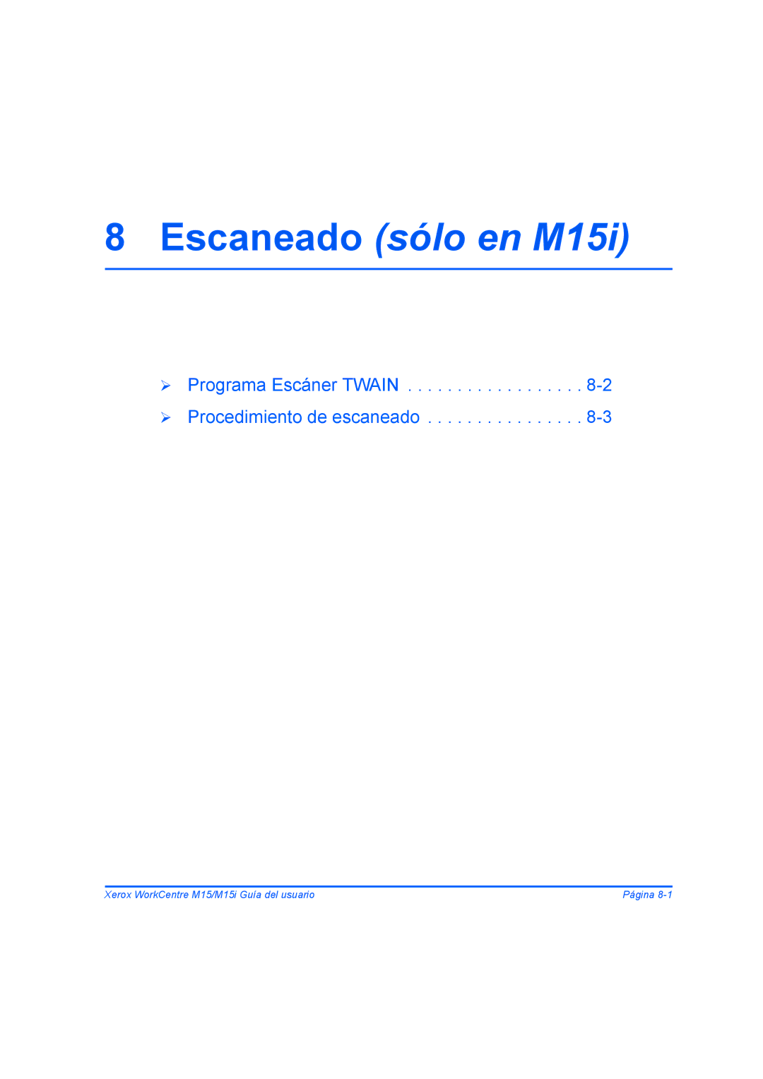 Xerox M15I manual Escaneado sólo en M15i 