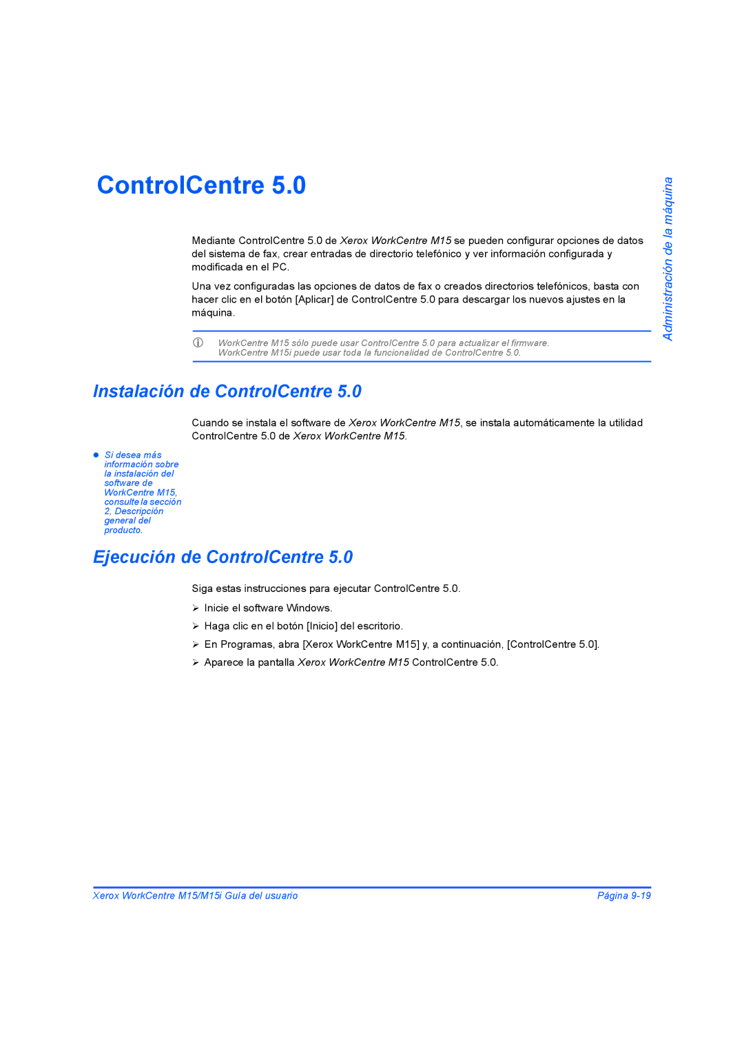 Xerox M15I manual Instalación de ControlCentre, Ejecución de ControlCentre 