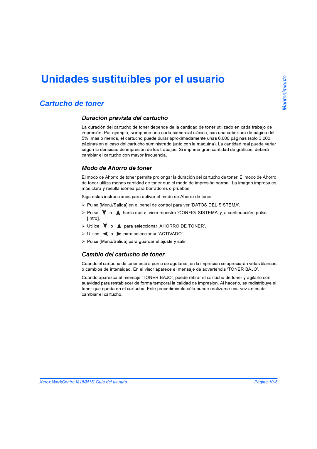 Xerox M15 Unidades sustituibles por el usuario, Cartucho de toner, Duración prevista del cartucho, Modo de Ahorro de toner 