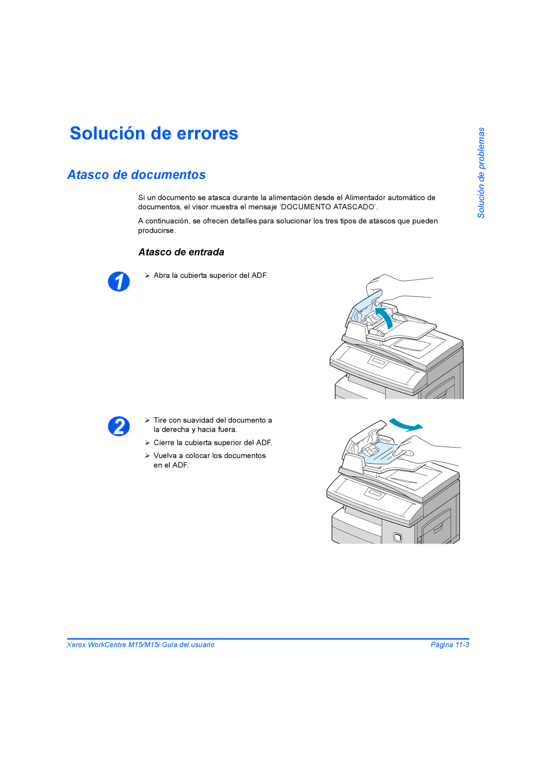 Xerox M15I manual Solución de errores, Atasco de documentos, Atasco de entrada 