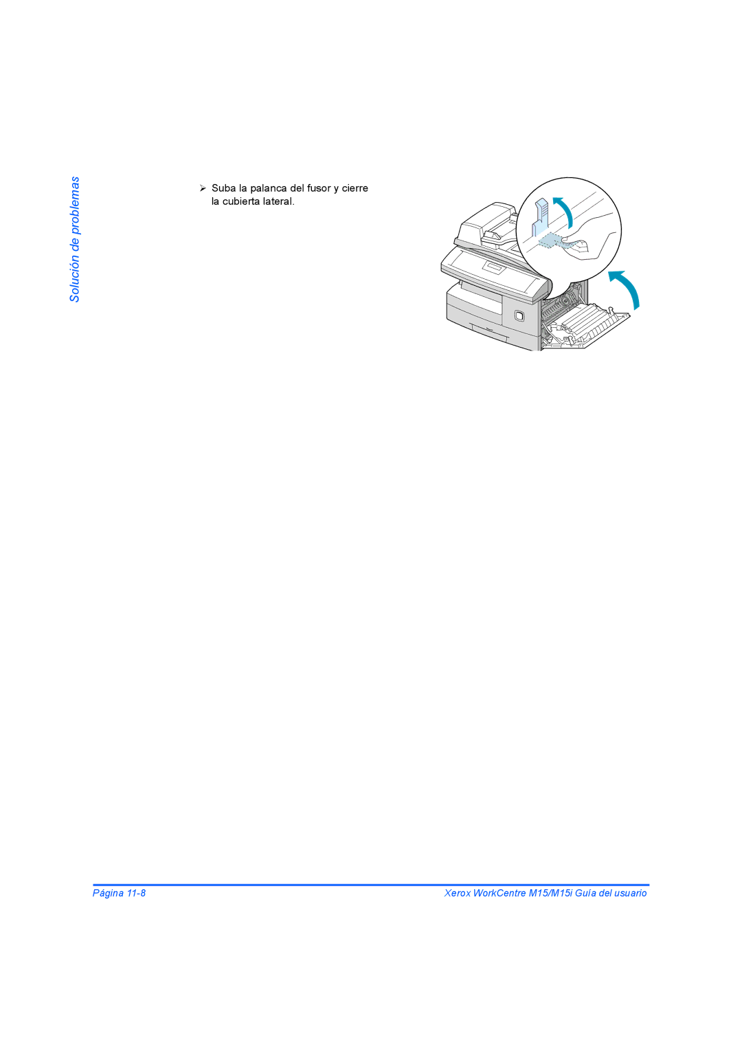 Xerox M15I manual Suba la palanca del fusor y cierre la cubierta lateral 