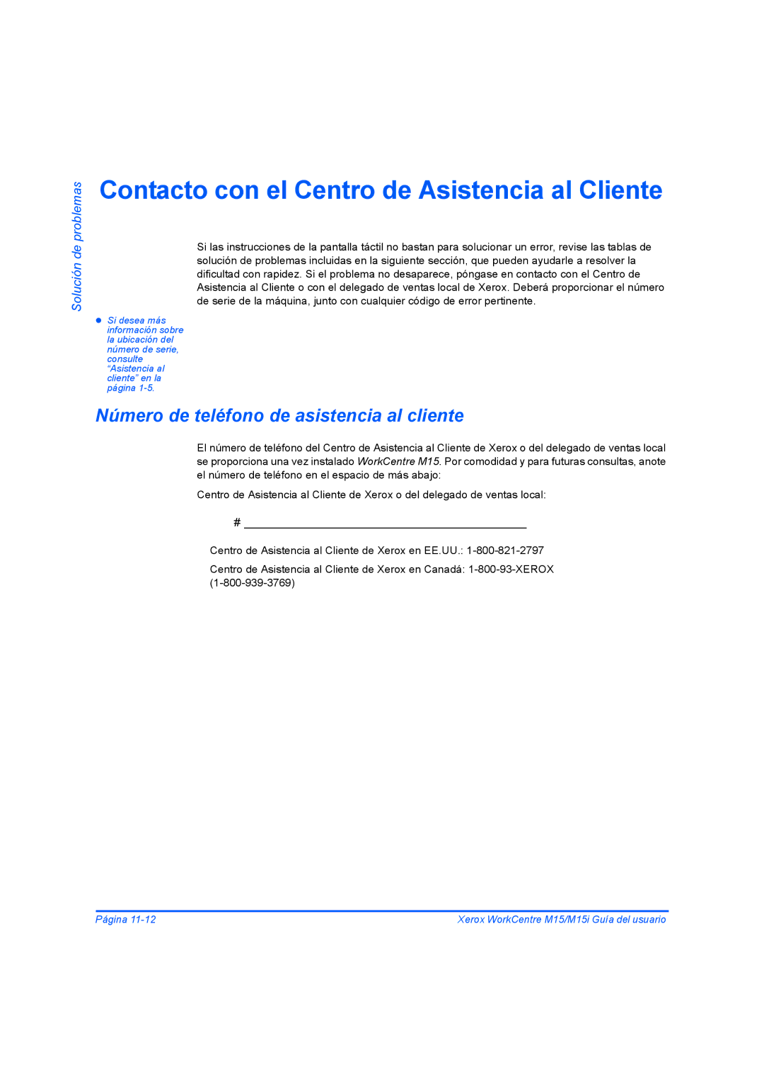 Xerox M15I manual Contacto con el Centro de Asistencia al Cliente, Número de teléfono de asistencia al cliente 