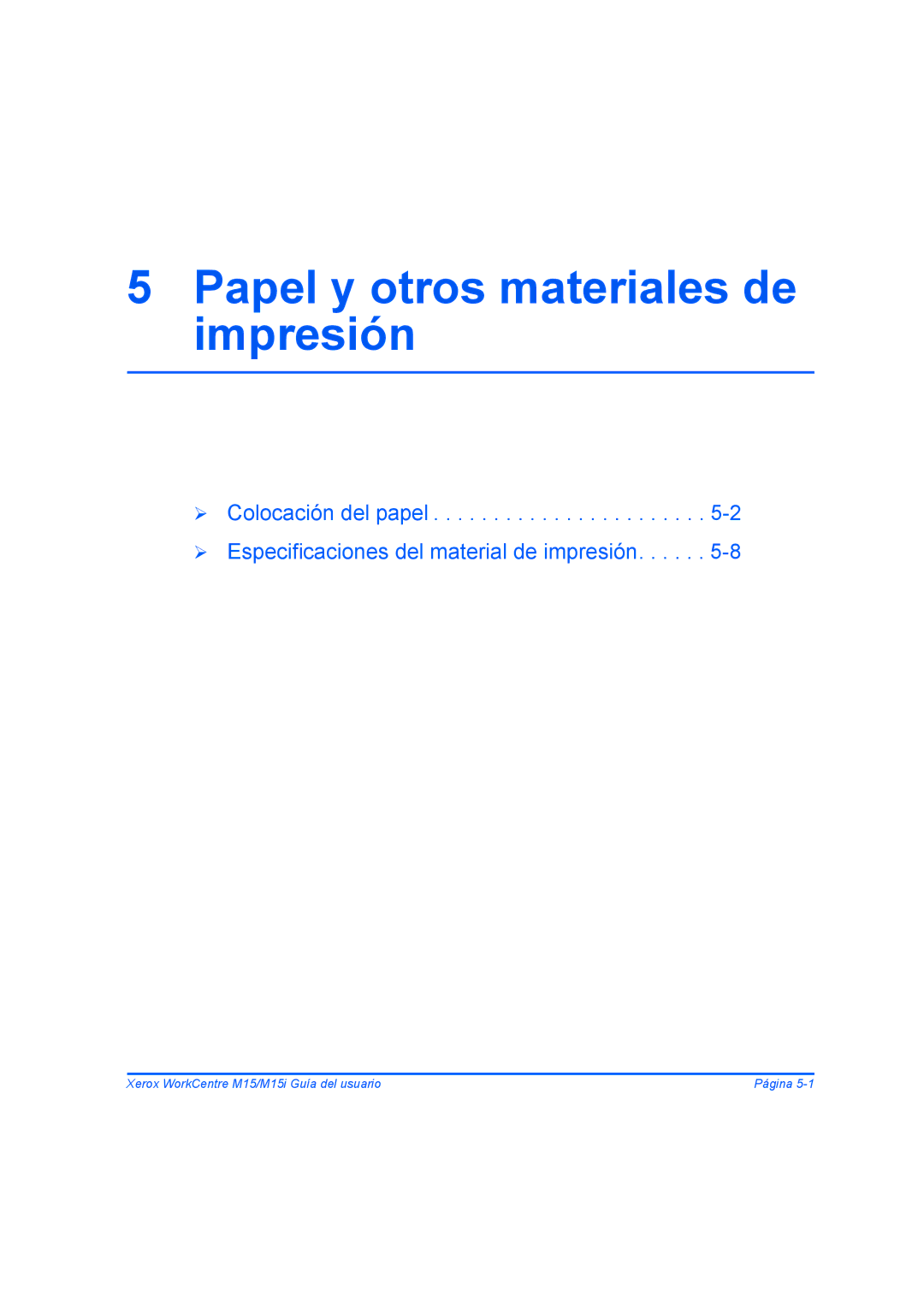 Xerox M15I manual Papel y otros materiales de impresión 