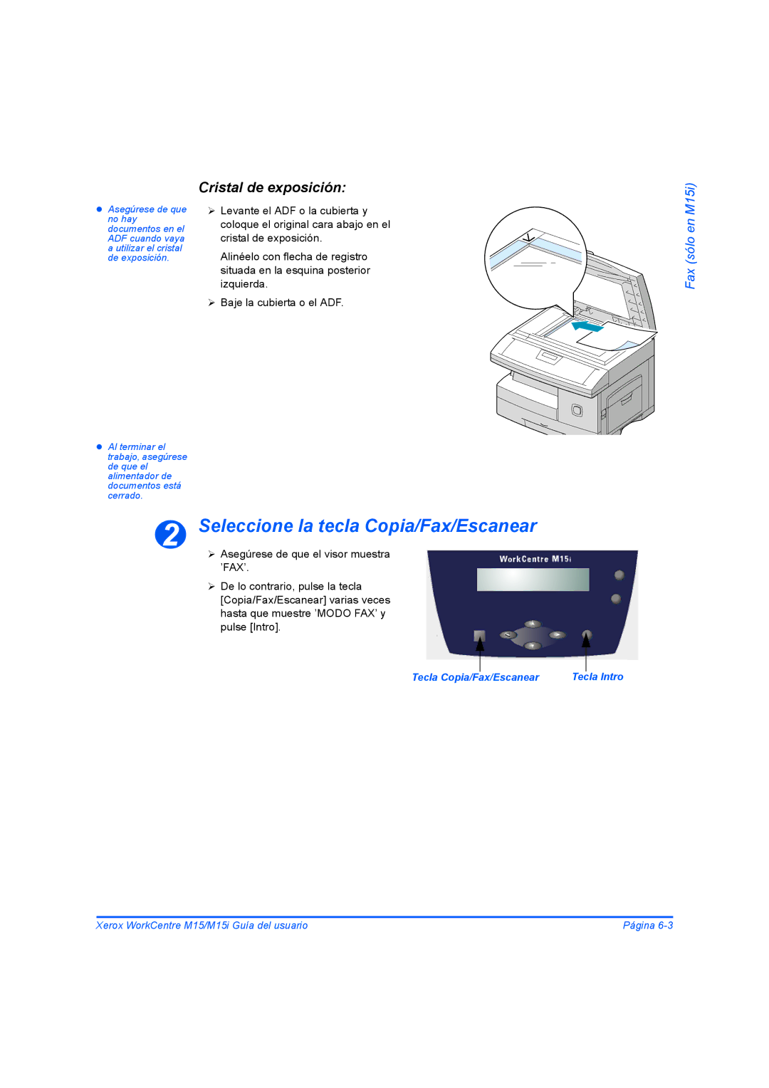 Xerox M15I manual Seleccione la tecla Copia/Fax/Escanear, Cristal de exposición 