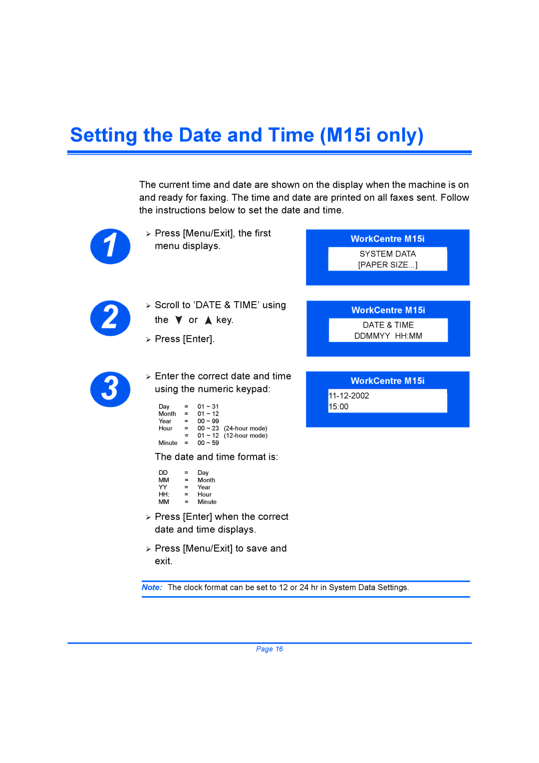 Xerox M15I quick start Setting the Date and Time M15i only 