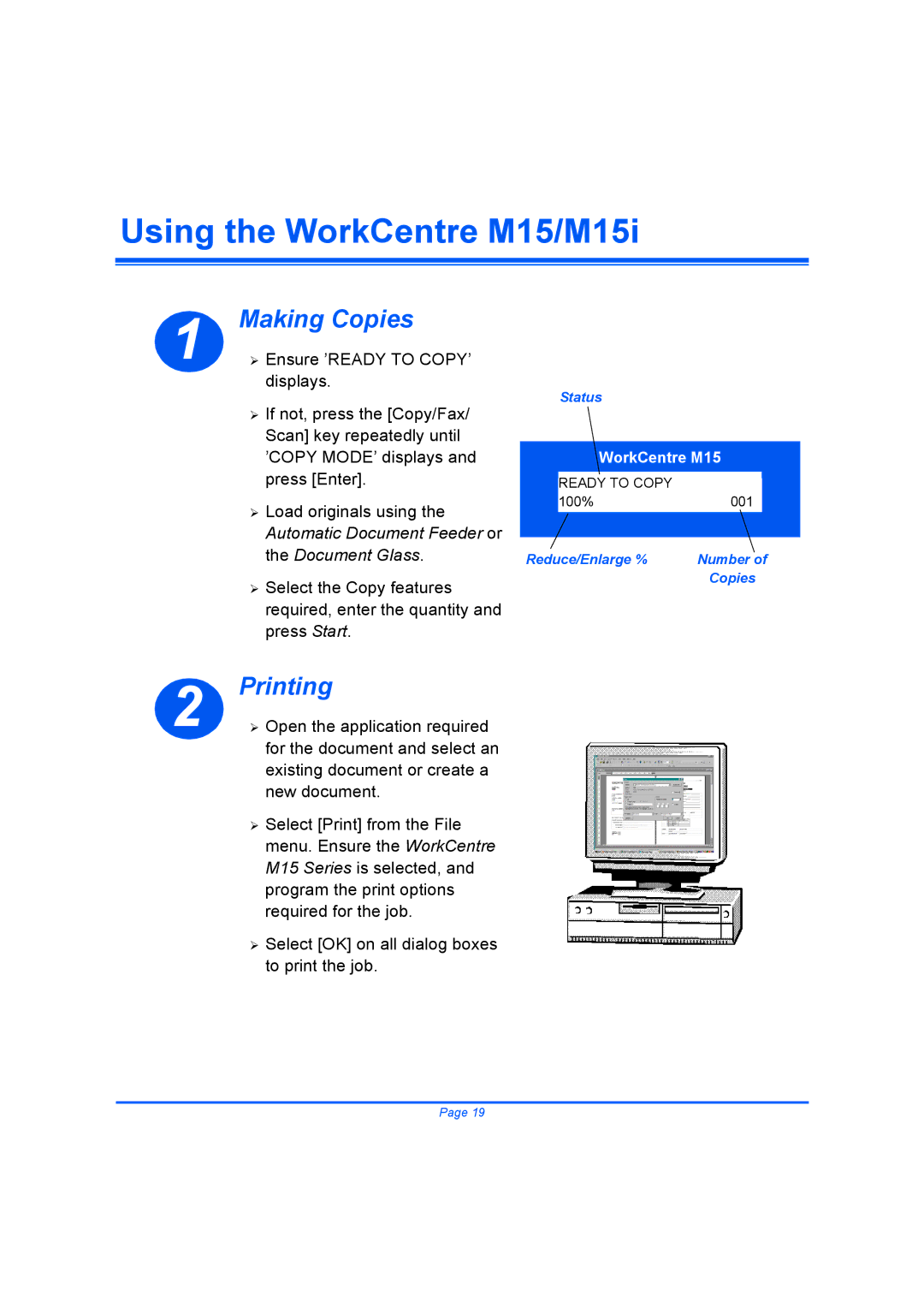 Xerox M15I quick start Using the WorkCentre M15/M15i, Making Copies, Printing 