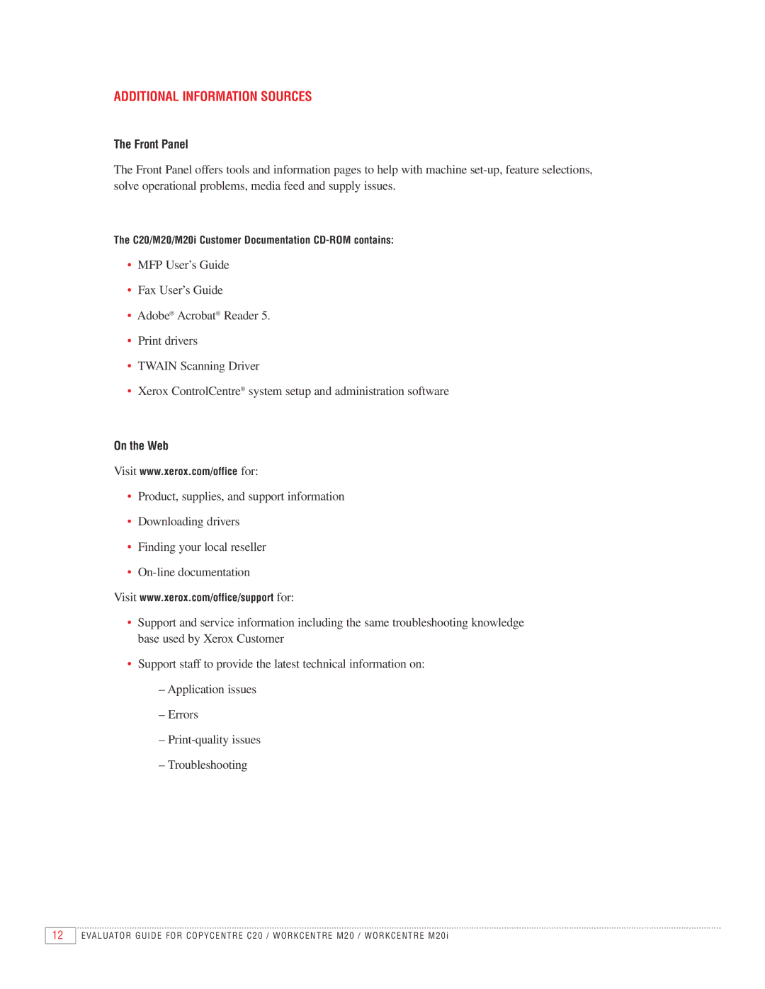 Xerox M20I manual Additional Information Sources, Front Panel 