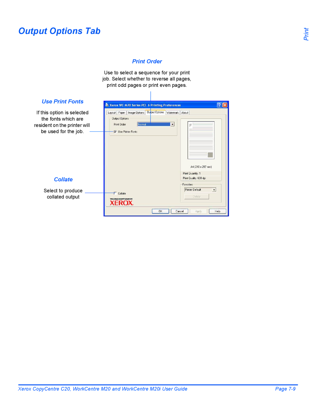 Xerox M20I manual Output Options Tab, Print Order, Use Print Fonts, Collate 