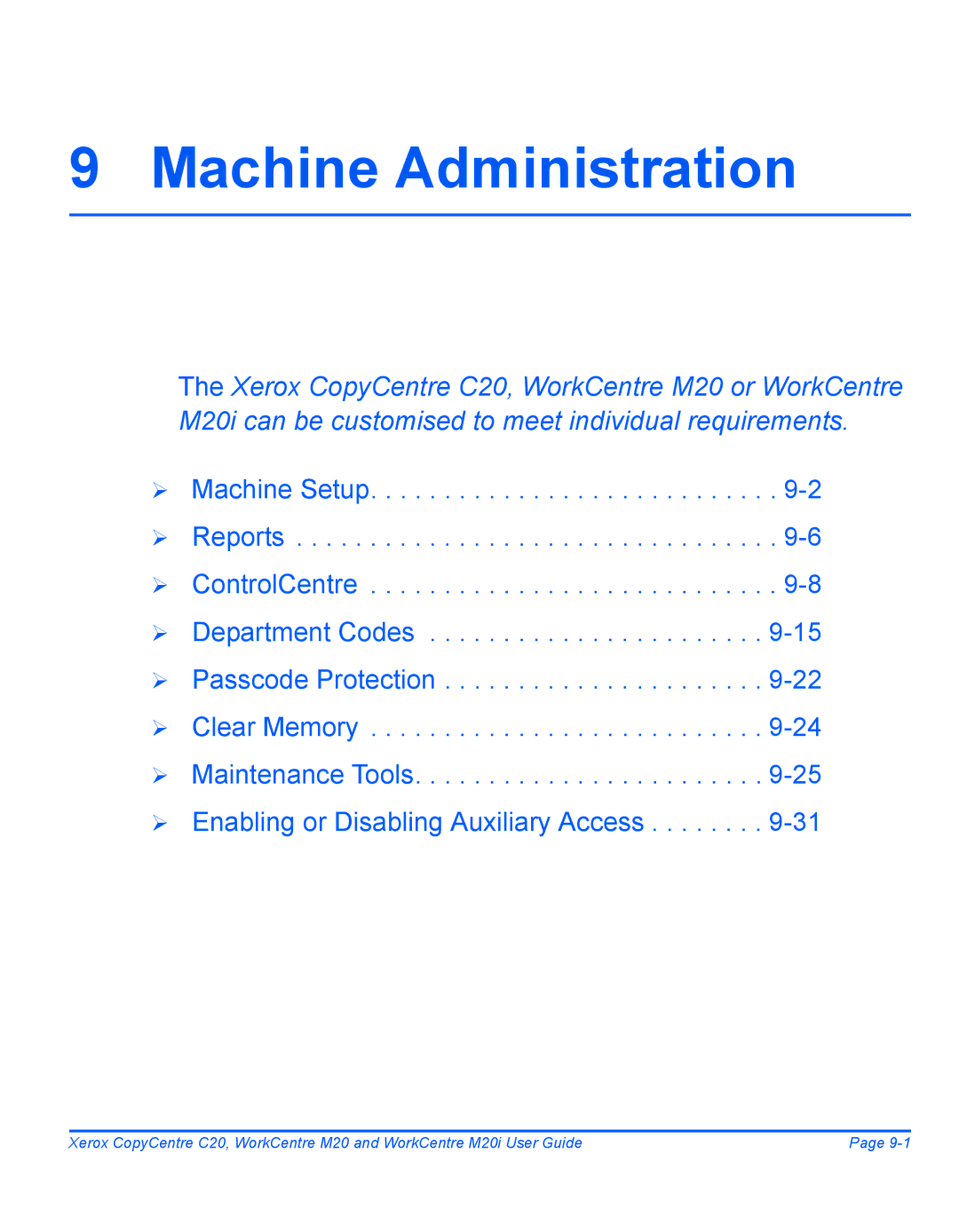 Xerox M20I manual Machine Administration 