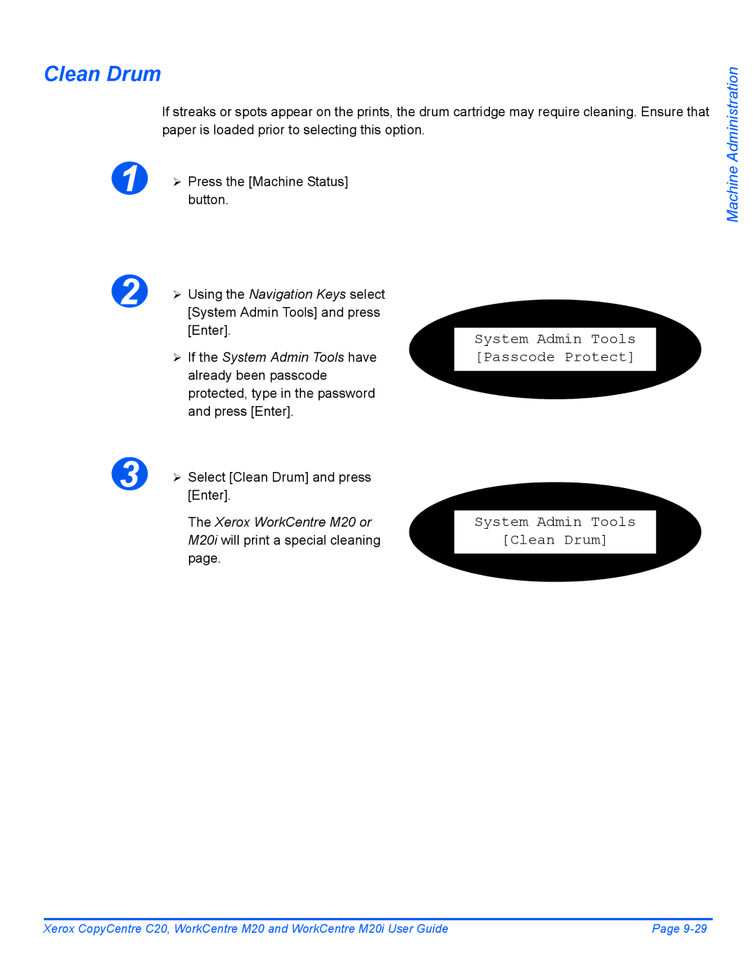 Xerox M20I manual System Admin Tools Passcode Protect Clean Drum, Button, ¾ Select Clean Drum and press Enter 