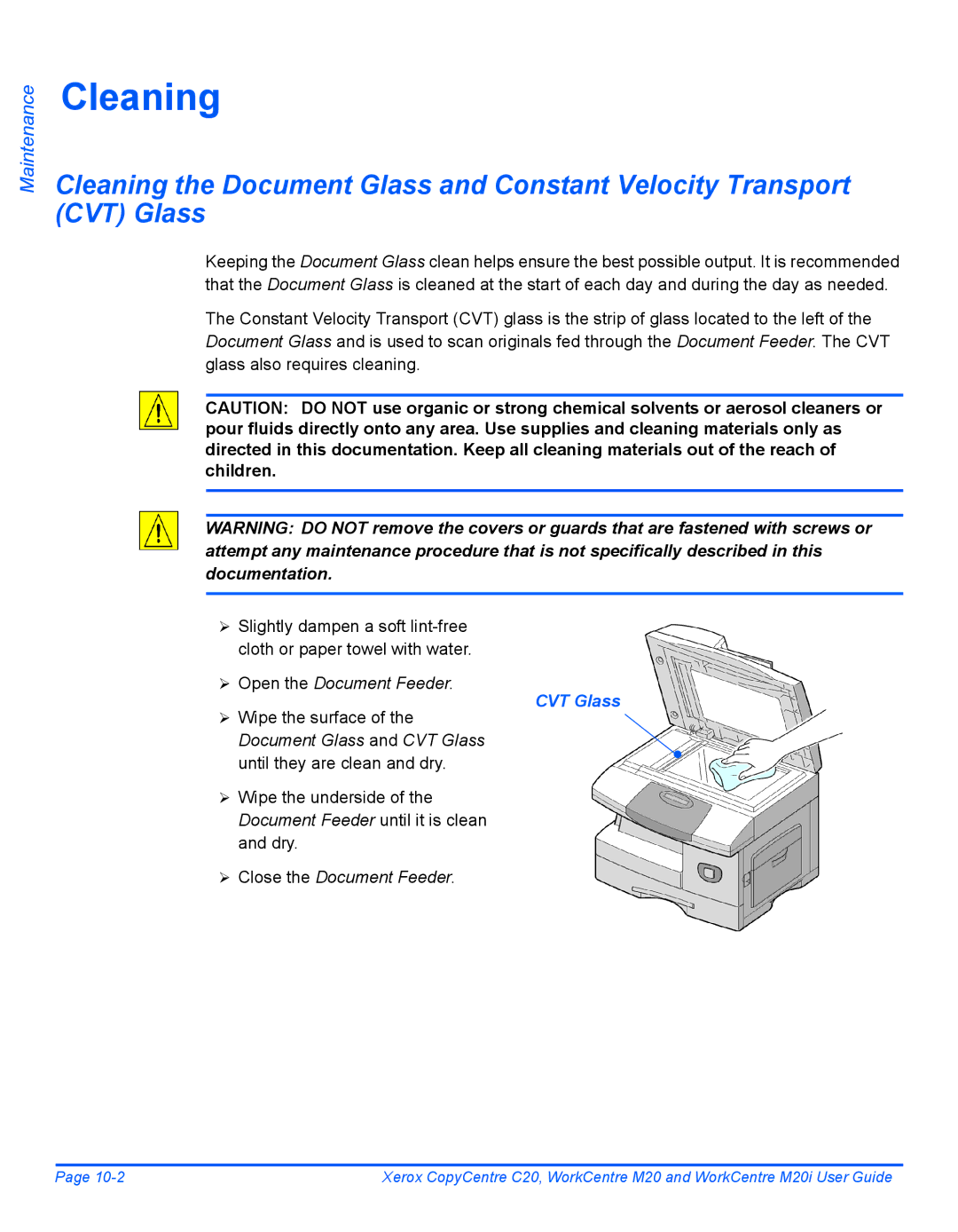 Xerox M20I manual Cleaning, ¾ Open the Document Feeder, Document Glass and CVT Glass until they are clean and dry 