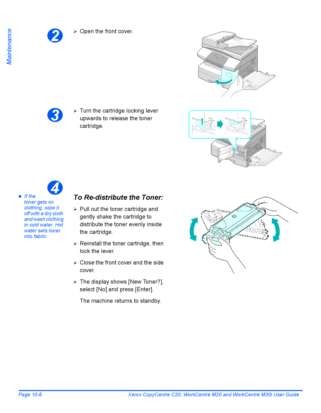 Xerox M20I manual To Re-distribute the Toner, Machine returns to standby 